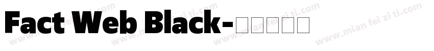 Fact Web Black字体转换